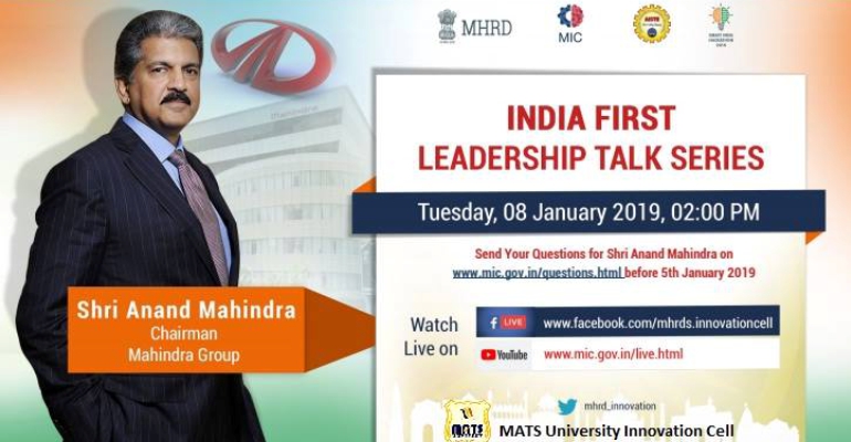 Live session for “India First Leadership Talk Series” by Shri. Anand Mahindra, Chairman, Mahindra Group_5c32ec557ceac